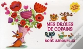 Mes Droles De Copains Sont Amoureux