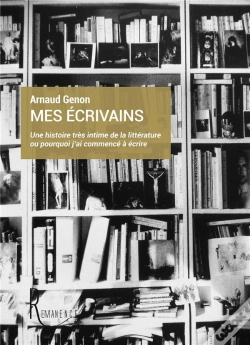 Capa do artigo Mes Ecrivains - Une Histoire Tres Intime De La