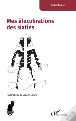 Capa do artigo Mes Élucubrations Des Sixties