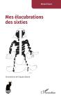 Mes Élucubrations Des Sixties - Preview
