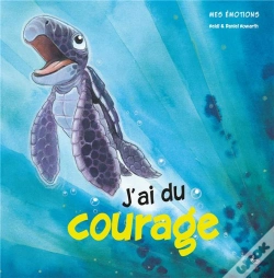 Capa do artigo Mes Émotions ; J'Ai Du Courage