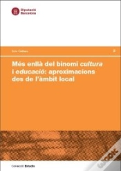 Capa do artigo Més Enllà Del Binomi Cultura I Educació