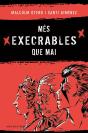 Més Execrables Que Mai - Preview