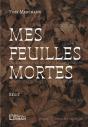 Mes Feuilles Mortes - Preview