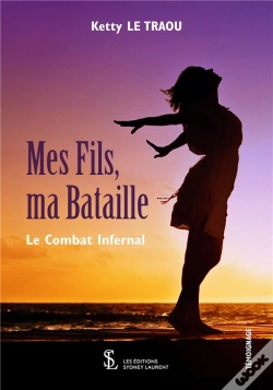 Capa do artigo Mes Fils, Ma Bataille, Le Combat Infernal