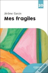 Mes Fragiles