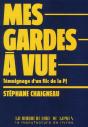Mes Gardes A Vue - Preview