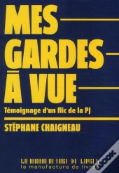 Mes Gardes A Vue