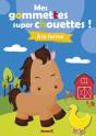 Mes Gommettes Super Chouettes ! La Ferme - Preview