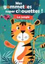 Mes Gommettes Super Chouettes ! La Jungle - Preview