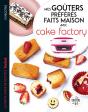 Mes Goûters Préférés Faits Maison Avec Cake Factory - Preview