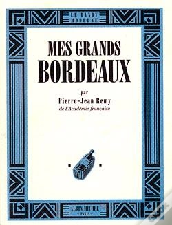Capa do artigo Mes Grands Bordeaux