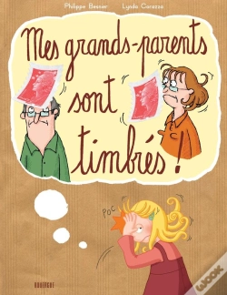 Capa do artigo Mes Grands-Parents Sont Timbrés !
