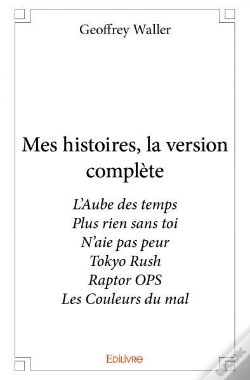 Capa do artigo Mes Histoires, La Version Complète