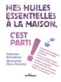 Mes Huiles Essentielles À La Maison, C'Est Parti ! - Preview