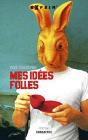 Mes Idées Folles - Preview