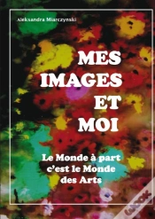 Capa do artigo Mes Images Et Moi