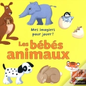 Capa do artigo Mes Imagiers Pour Jouer ; Les Bébés Animaux