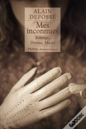 Capa do artigo Mes Inconnues ; Solange, Denise, Mado