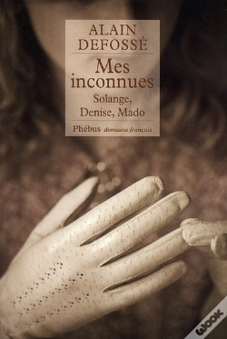 Capa do artigo Mes Inconnues ; Solange, Denise, Mado