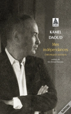Capa do artigo Mes Indépendances ; Chroniques 2010-2016