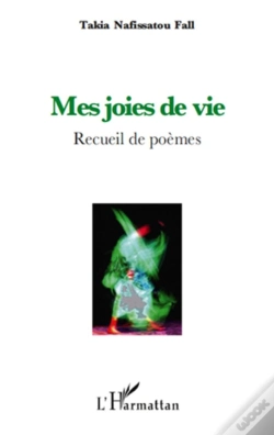 Capa do artigo Mes Joies De Vie ; Recueil De Poèmes