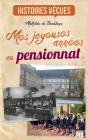 Mes Joyeuses Annees Au Pensionnat - Preview