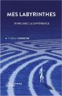 Mes Labyrinthes : Vivre Avec La Différence - Preview