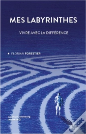 Capa do artigo Mes Labyrinthes : Vivre Avec La Différence