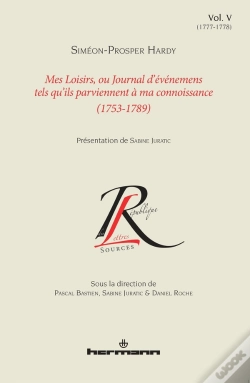 Capa do artigo Mes Loisirs Ou Journal D'Événemens Tels Qu'Ils Parviennent À Ma Connoissance V.5 ; 1753-1789