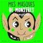 Mes Masques De Monstres À Compléter - Preview