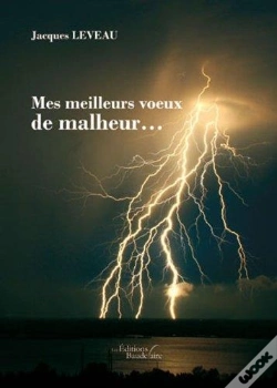 Capa do artigo Mes Meilleurs Voeux De Malheur...