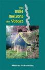 Mes Mille Maisons Des Vosges - Preview