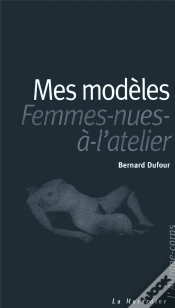 Capa do artigo Mes Modeles Ou Les Femmes Nues A L