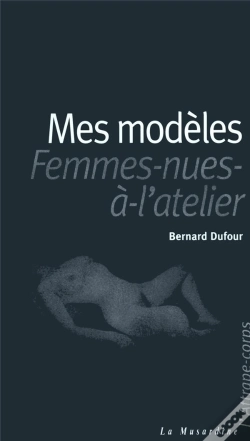 Capa do artigo Mes Modeles Ou Les Femmes Nues A L'Atelier