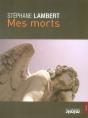 Mes Morts - Preview
