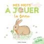 Mes Mots À Jouer : La Ferme - Preview