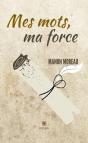 Mes Mots Ma Force - Preview