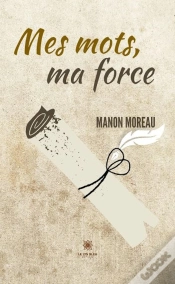 Capa do artigo Mes Mots Ma Force