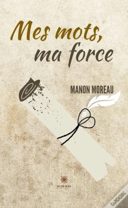 Capa do artigo Mes Mots Ma Force