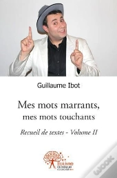 Mes Mots Marrants, Mes Mots Touchants