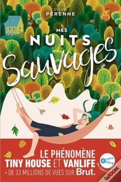Capa do artigo Mes Nuits Sauvages : Le Phénomène Tiny House