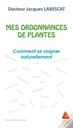 Capa do artigo Mes Ordonnances De Plantes - Comment Se Soigner Naturellement
