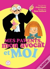 Mes Parents, Mon Avocat Et Moi
