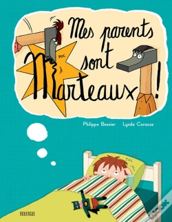 Capa do artigo Mes Parents Sont Marteaux !