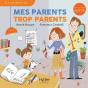 Mes Parents Trop Parents - Preview