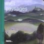 Mes Paysages - Preview