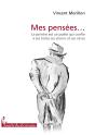 Mes Pensées... Le Peintre Est Un Poète Qui Confie À Ses Toiles Ses Visions Et Ses Rêves - Preview
