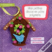 Mes Petites Décos En Pâte Polymère