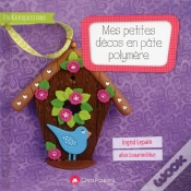 Capa do artigo Mes Petites Décos En Pâte Polymère